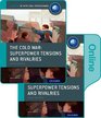 The Cold War  Tensions and Rivalries IB History Print and Online Pack Oxford IB Diploma Program