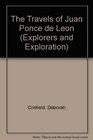 The Travels of  Juan Ponce De Leon