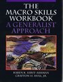 The Macro Skills Workbook A Generalist Approach