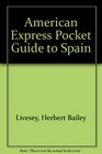 American Express Pocket Guide to Spain