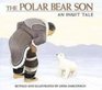 The Polar Bear Son An Inuit Tale