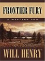 Frontier Fury A Frontier Duo