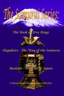 The Samurai Series The Book of Five Rings Hagakure The Way of the Samurai  Bushido  The Soul of Japan