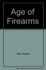 Age of Firearms