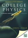 College Physics A Strategic Approach Technology Update with MasteringPhysics