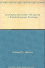 Les Causes Du Suicide The Causes of Suicide