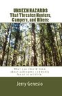 UNSEEN HAZARDS That Threaten Hunters Campers and Hikers What you should know about bacteria commonly found in wildlife