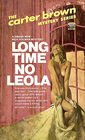 Long Time No Leola (Signet D-3190)