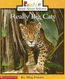 Really Big Cats, Rookie Read-About Science