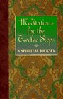 Meditations for the Twelve Steps A Spiritual Journey/Friends in Recovery With Jerry S