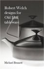 Robert Welch Designs for Old Hall Tableware