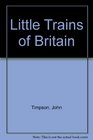 Little Trains of Britain