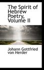 The Spirit of Hebrew Poetry Volume II