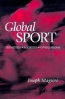 Global Sport Identities Societies Civilizations