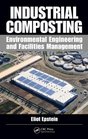 Industrial Composting Environmental Engineering and Facilities Management