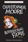 Bloodsucking Fiends: A Love Story (Vampire, Bk 1)