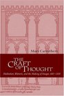 The Craft of Thought  Meditation Rhetoric and the Making of Images 4001200