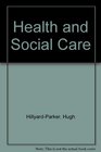 GNVQ Health and Social Care Advanced Level Core Text