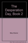 The desperation day book two