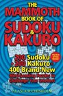 The Mammoth Book of Sudoku  Kakuro