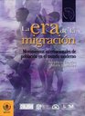 La Era de la Migracin Movimientos Internacionales De Poblacin En El Mundo Moderno