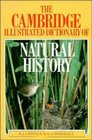 The Cambridge Illustrated Dictionary of Natural History