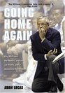 Going Home Again : Roy Williams, the North Carolina Tar Heels, and a Season to Remember