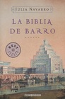 Biblia De Barro (The Bible of Clay) (spanish Edition)