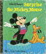 Walt Disney's Surprise for Mickey Mouse (A Little Golden Book)