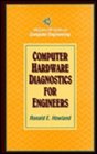 Computer Hardware Diagnostics for Engineers