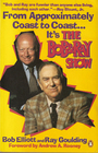 The Bob  Ray Show From Approximately Coast to Coast