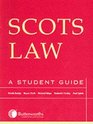 Scots Law A Student's Guide