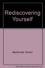 Rediscovering Yourself