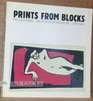 Prints from Blocks Gaugin to Now