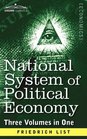 National System of Political Economy The History