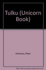 Tulku (Unicorn Book)