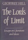 Lords of Limit Essays on Literature and Ideas
