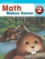 Math Makes Sense 2  Grade Two Student Book