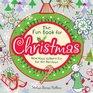 The Fun Book for Christmas New Ways to Have Fun for the Holidays