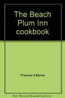 The Beach Plum Inn cookbook