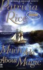 Much Ado About Magic (Magic, Bk 5)