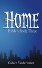 Home Hidden Book Three