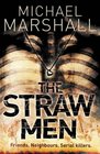 The Straw Men (Straw Men, Bk 1)