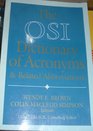 The Osi Dictionary of Acronyms And Related Abbreviations