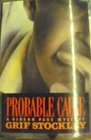PROBABLE CAUSE