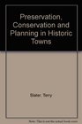 PreservationConservation and Planning in Historic Towns