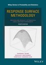 Response Surface Methodology Process and Product Optimization Using Designed Experiments