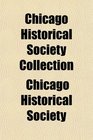 Chicago Historical Society Collection