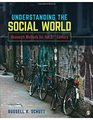 Understanding the Social World Research Methods for the 21st Century