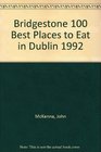Bridgestone 100 Best Places to Eat in Dublin